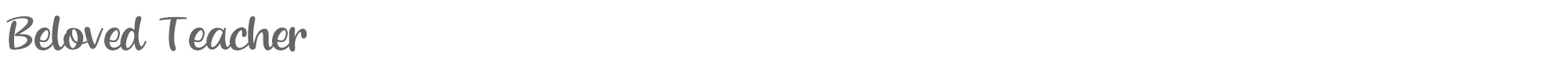 Sample characters Beloved Teacher Font